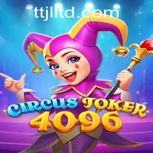 Step Right Up: Dive into the World of CircusJoker4096 with 'TTJL'