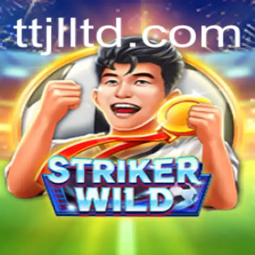 Exploring the Thrilling World of StrikerWILD