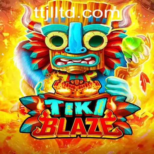 Ignite Your Adventure with TikiBlaze: A Deep Dive into the World of TTJL